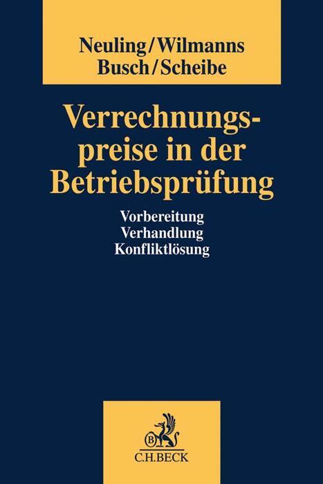 Cover: 9783406745362 | Verrechnungspreise in der Betriebsprüfung | Neuling (u. a.) | Buch
