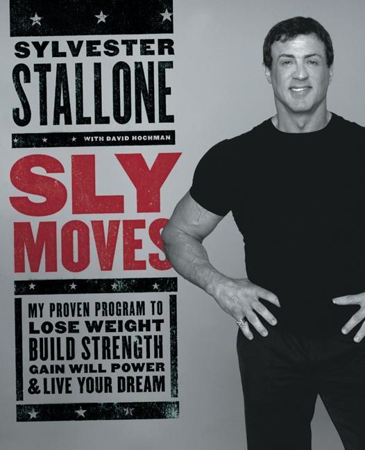 Cover: 9780060737870 | Sly Moves | Sylvester Stallone | Buch | Gebunden | Englisch | 2005