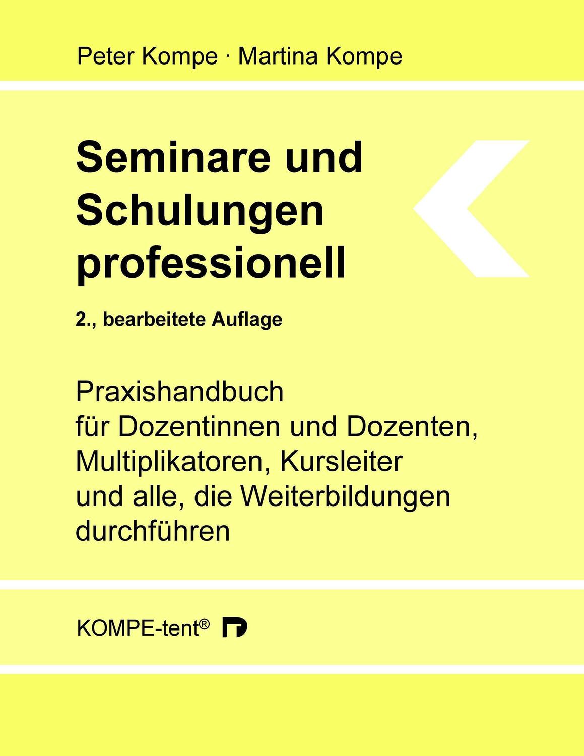 Cover: 9783839118092 | Seminare und Schulungen professionell | Peter Kompe (u. a.) | Buch