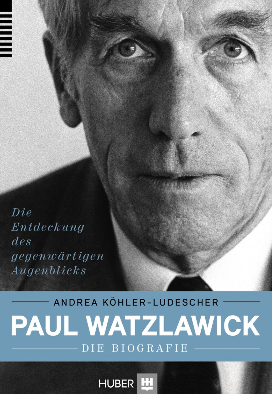 Cover: 9783456854120 | Paul Watzlawick - die Biografie | Andrea Köhler-Ludescher | Buch
