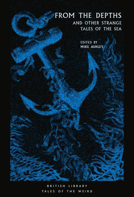 Cover: 9780712352369 | From the Depths | and Other Strange Tales of the Sea | MIKE ED ASHLEY