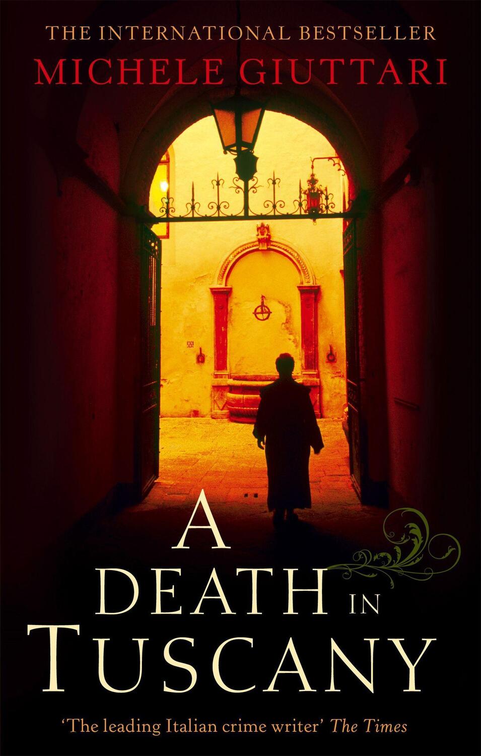 Cover: 9780349120089 | A Death In Tuscany | Michele Giuttari | Taschenbuch | Michele Ferrara