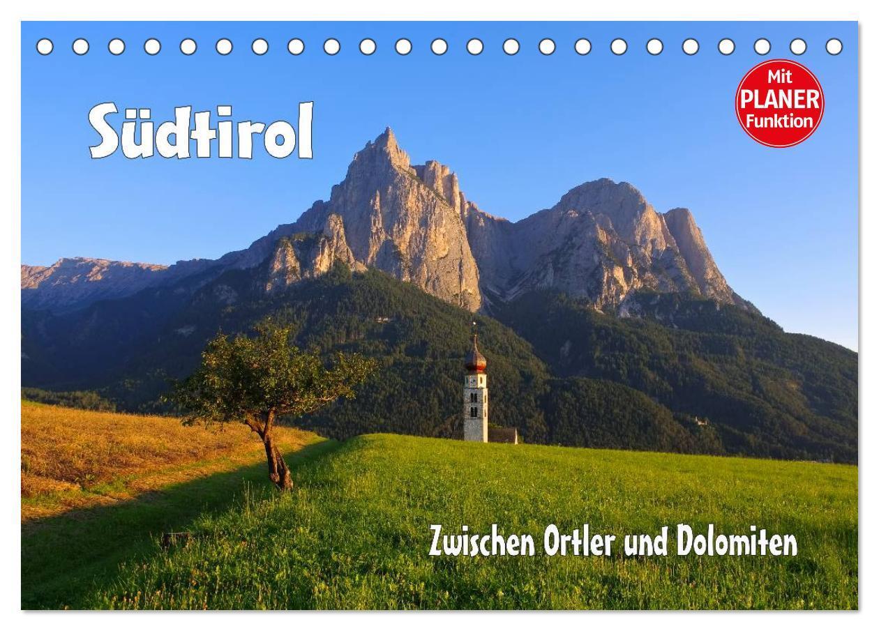 Cover: 9783383262814 | Südtirol - Zwischen Ortler und Dolomiten (Tischkalender 2024 DIN A5...