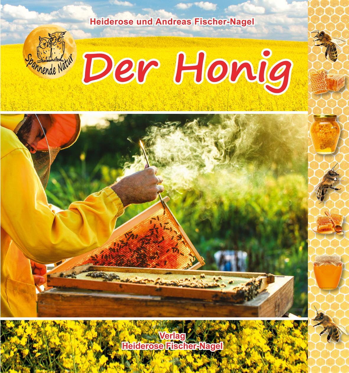 Cover: 9783930038909 | Der Honig | Heiderose Fischer-Nagel (u. a.) | Buch | Deutsch | 2020
