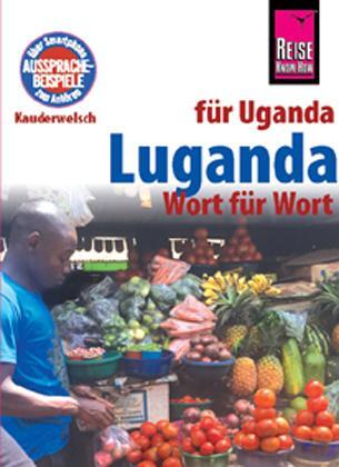 Cover: 9783831764884 | Reise Know-How Sprachführer Luganda - Wort für Wort (für Uganda)