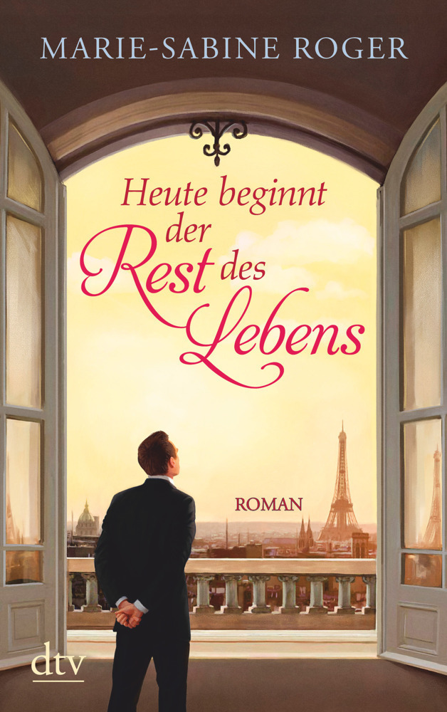 Cover: 9783423216548 | Heute beginnt der Rest des Lebens | Roman | Marie-Sabine Roger | Buch