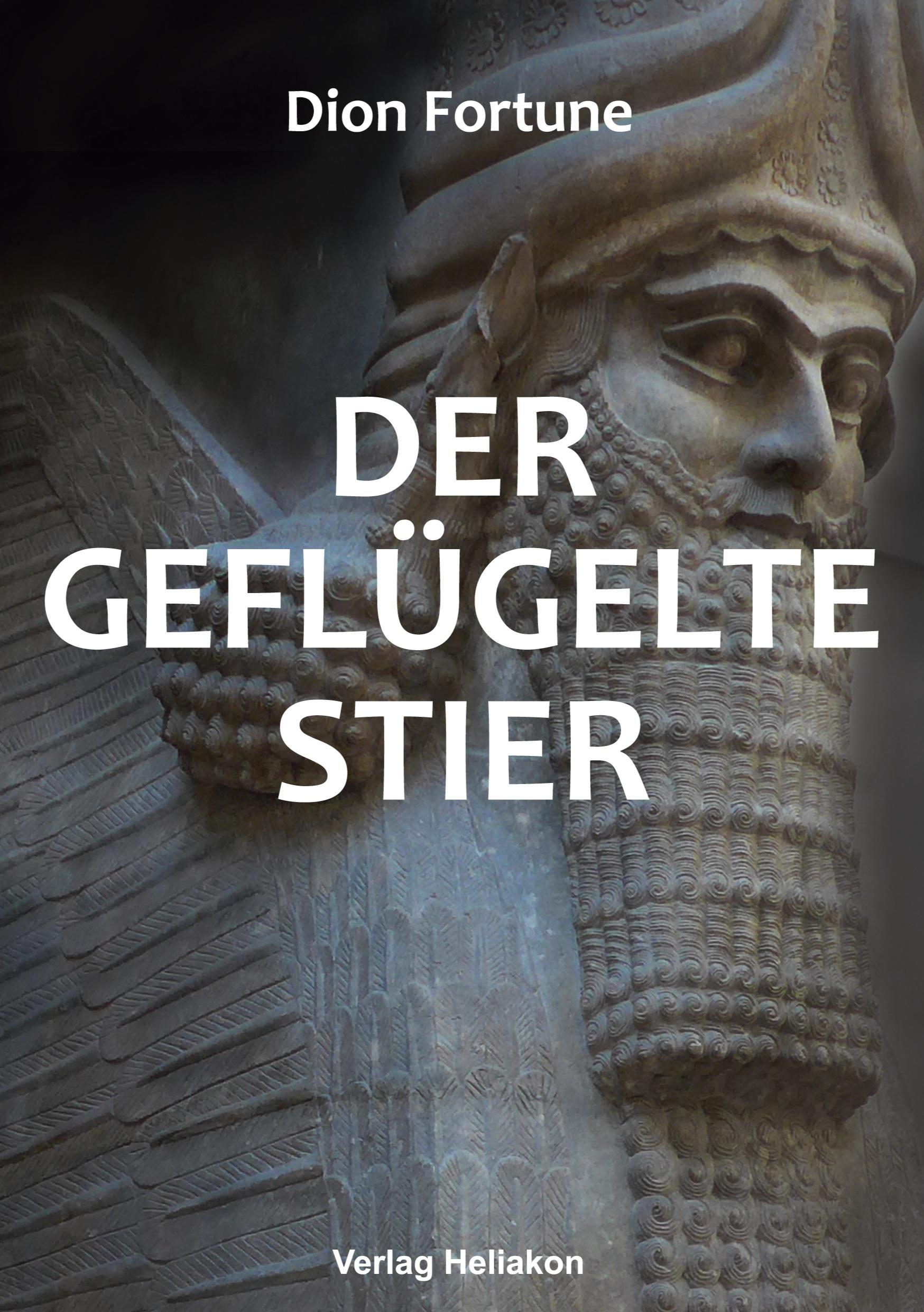 Cover: 9783949496578 | Der geflügelte Stier | Dion Fortune | Taschenbuch | 296 S. | Deutsch