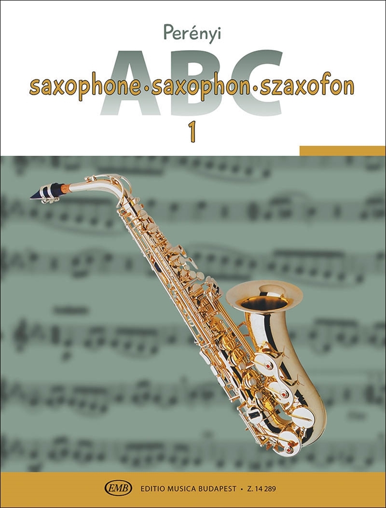 Cover: 9790080142899 | Saxophone ABC 1 | Eva Perenyi_Peter Perenyi | EMB ABC Series | Buch