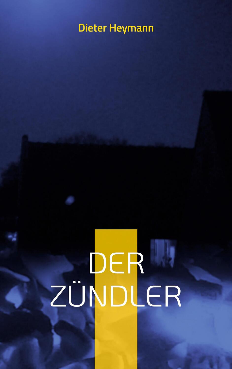Cover: 9783734752568 | Der Zündler | Der vierte Fall für Kriminalsekretär Martin Voß | Buch