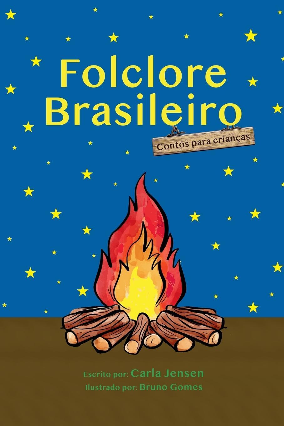 Cover: 9781734201420 | Folclore Brasileiro | Carla Jensen | Taschenbuch | Paperback | 2020