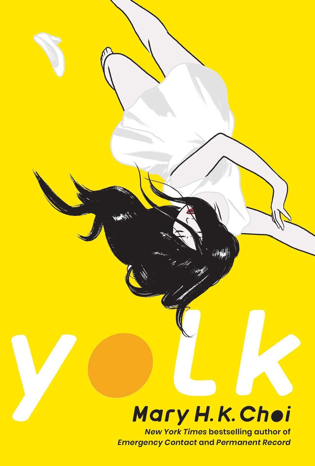 Cover: 9781534446007 | Yolk | Mary H.K. Choi | Buch | Gebunden | Englisch | 2021
