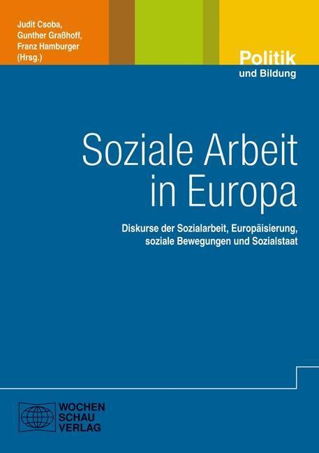 Cover: 9783899749571 | Soziale Arbeit in Europa | Taschenbuch | 304 S. | Deutsch | 2014