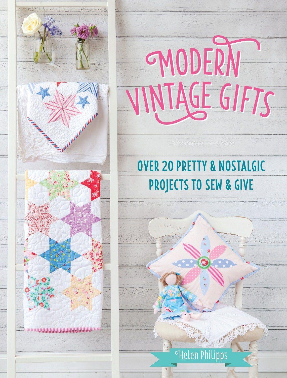 Cover: 9781446305980 | Modern Vintage Gifts | Helen Philipps | Taschenbuch | Englisch | 2015