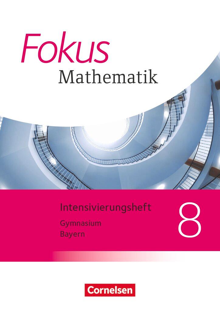 Cover: 9783060415281 | Fokus Mathematik 8. Jahrgangsstufe - Bayern - Intensivierungssheft...