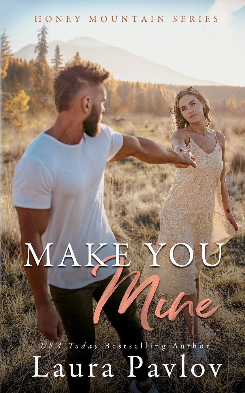 Cover: 9781088274583 | Make You Mine | Laura Pavlov | Taschenbuch | Paperback | Englisch