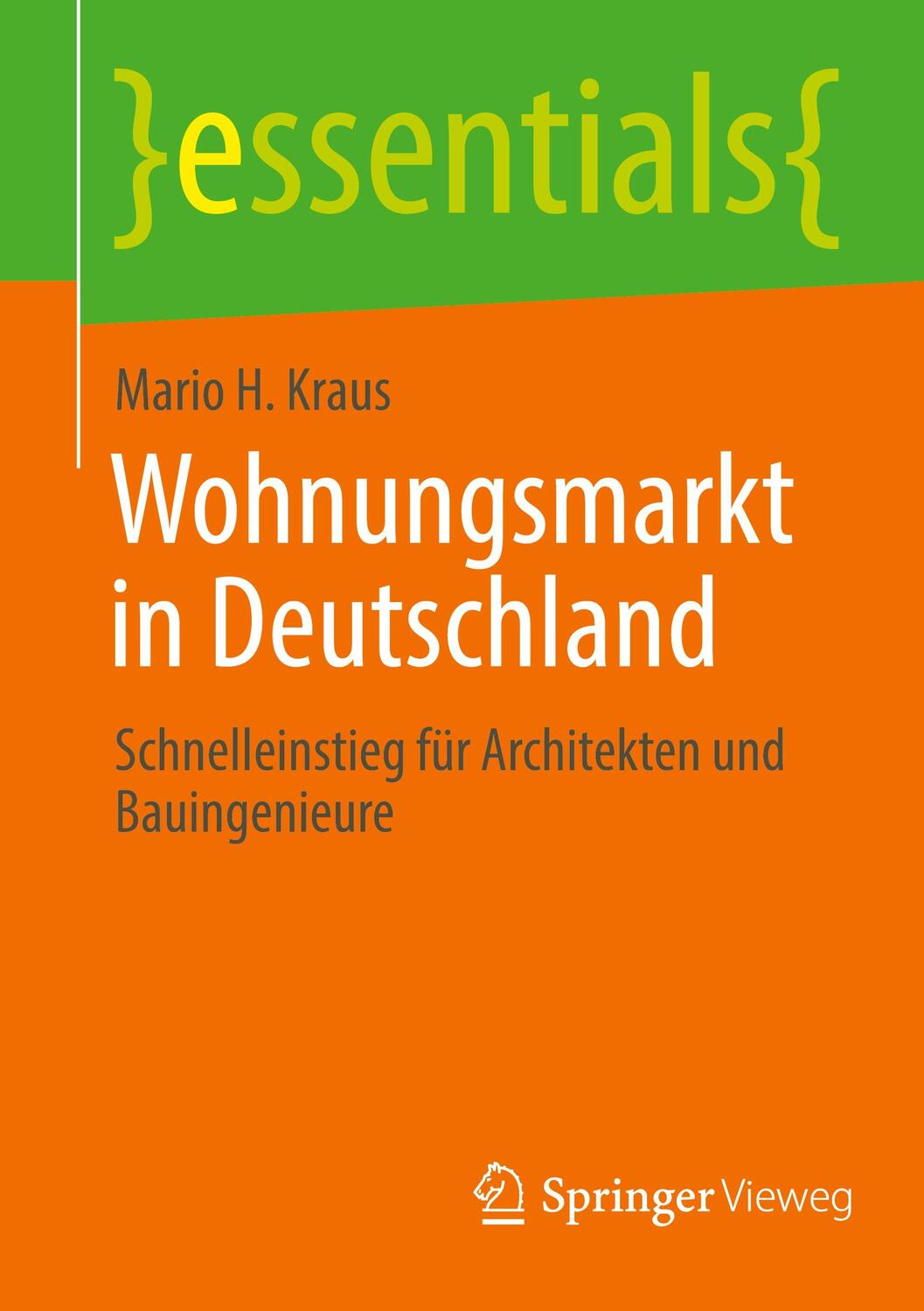 Cover: 9783658432720 | Wohnungsmarkt in Deutschland | Mario H. Kraus | Taschenbuch | ix