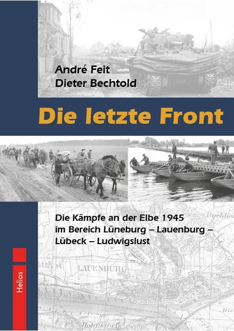 Cover: 9783869330556 | Die letzte Front | André Feit (u. a.) | Buch | Deutsch | 2011