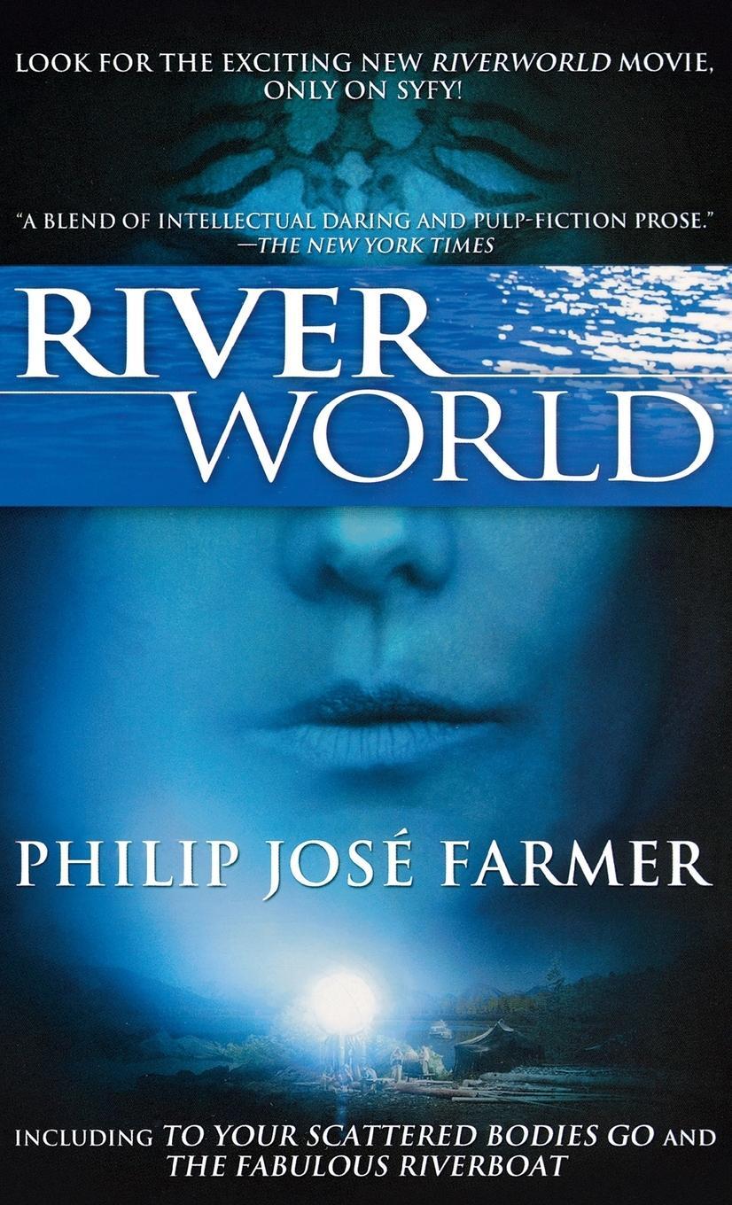 Cover: 9780765326522 | Riverworld | Philip Jose Farmer | Buch | HC gerader Rücken kaschiert