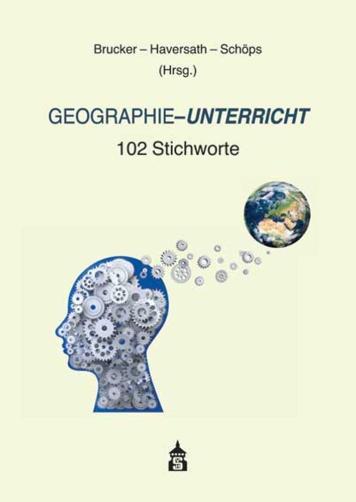 Cover: 9783834018274 | Geographie-Unterricht | 102 Stichworte | Taschenbuch | 240 S. | 2018