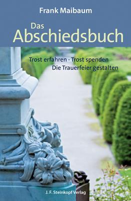 Cover: 9783798408296 | Das Abschiedsbuch | Frank Maibaum | Taschenbuch | Deutsch | 2015