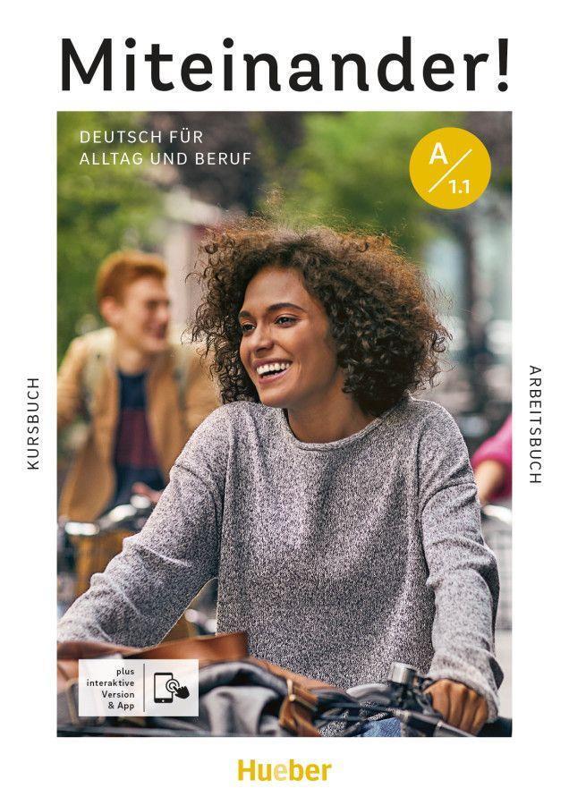 Cover: 9783190018918 | Miteinander! Deutsch für Alltag und Beruf A1.1. Kurs- und...