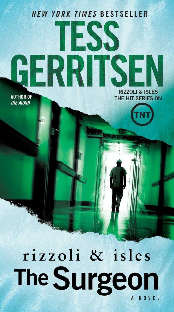 Cover: 9781101887424 | The Surgeon: A Rizzoli &amp; Isles Novel | Tess Gerritsen | Taschenbuch