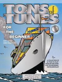 Cover: 73999535587 | Tons of Tunes for the Beginner | Traditional | Buch + CD | 2002