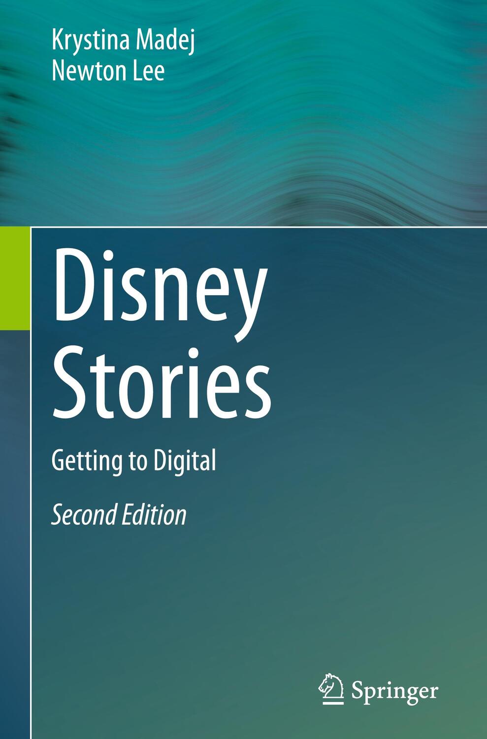 Cover: 9783030427375 | Disney Stories | Getting to Digital | Newton Lee (u. a.) | Buch | XVI