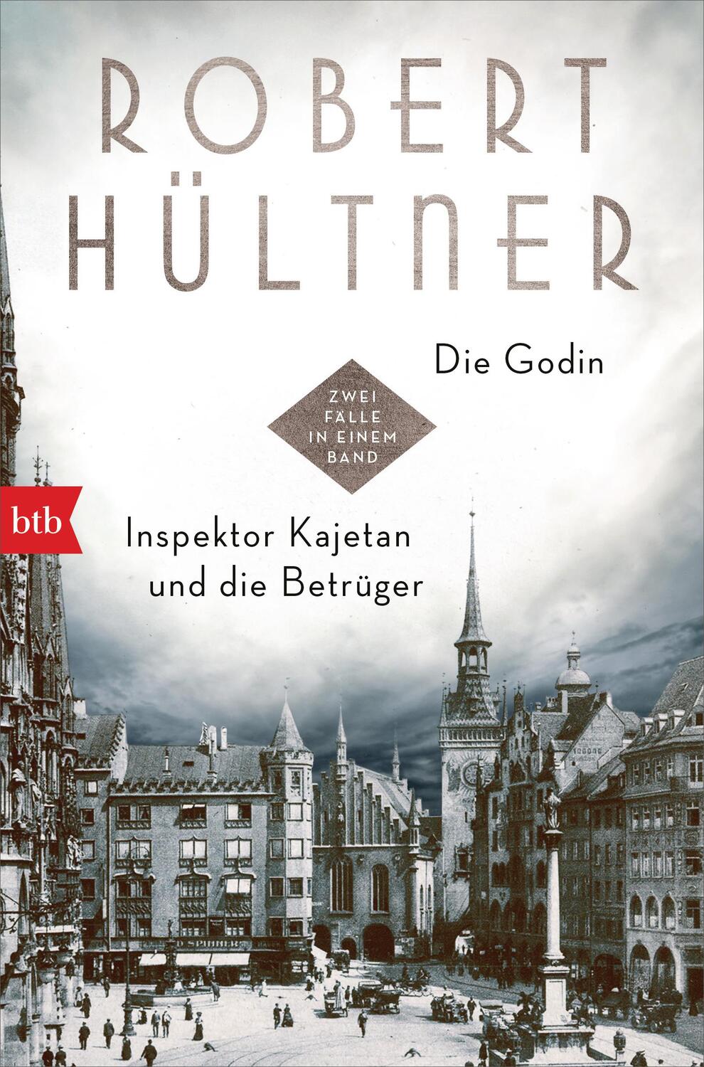 Cover: 9783442770731 | Die Godin - Inspektor Kajetan und die Betrüger | Robert Hültner | Buch