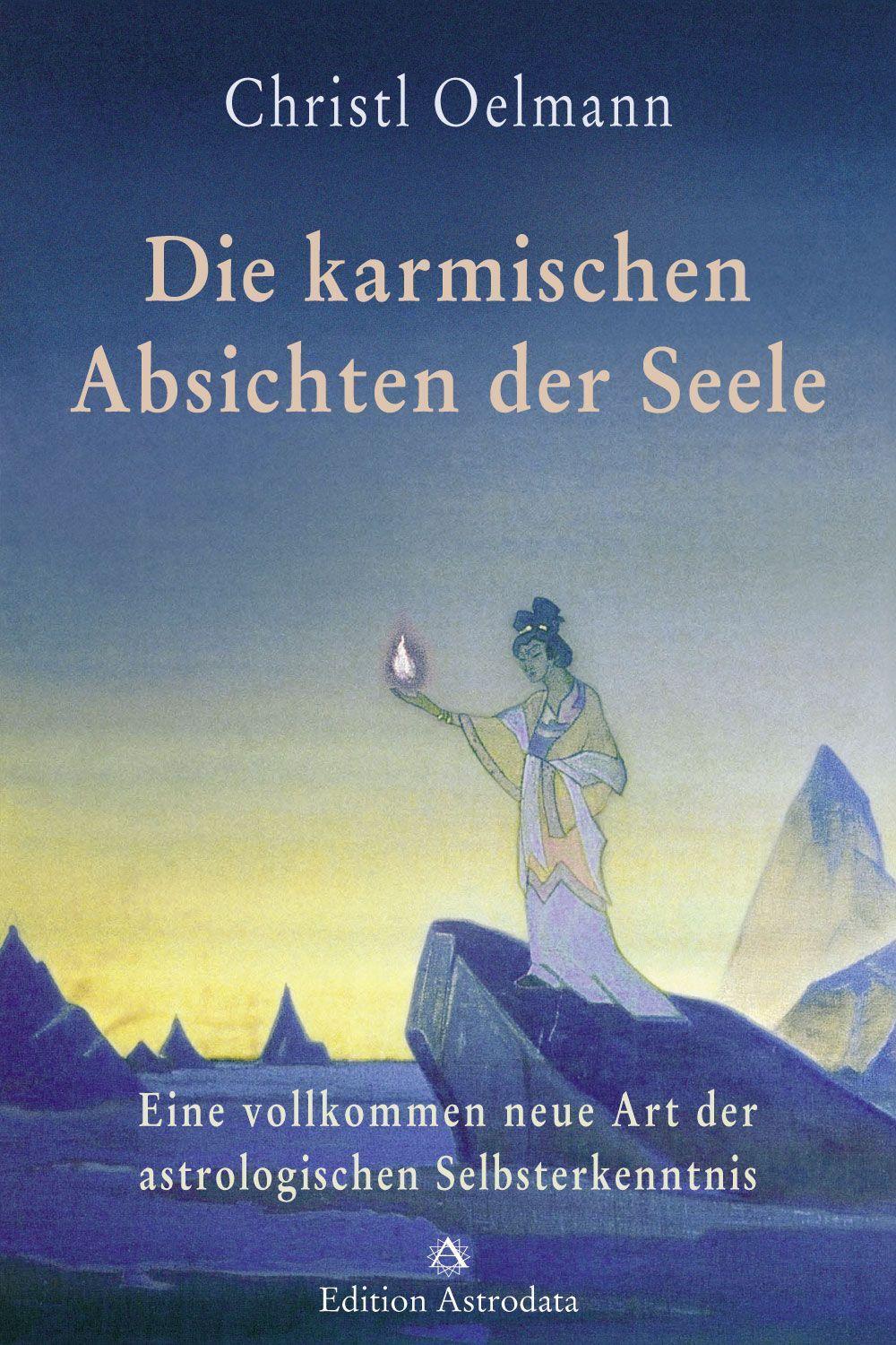 Cover: 9783906881102 | Die karmischen Absichten der Seele | Christl Oelmann | Taschenbuch