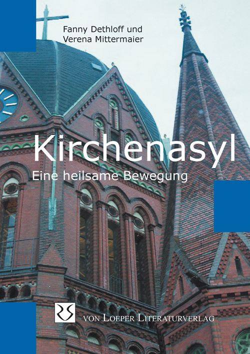 Cover: 9783860594346 | Kirchenasyl | Eine heilsame Bewegung | Fanny Dethloff (u. a.) | Buch