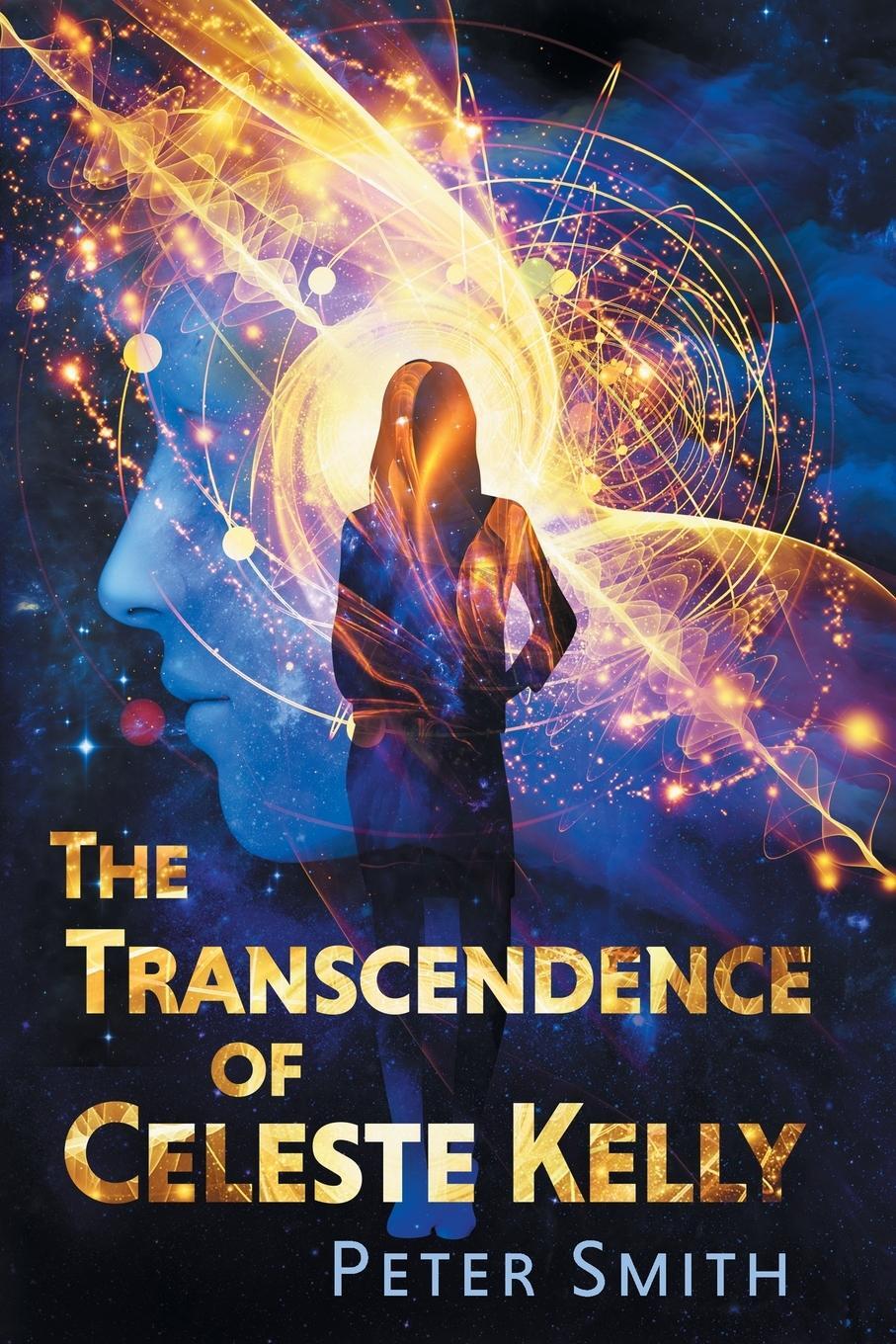 Cover: 9781922329479 | The Transcendence of Celeste Kelly | Peter Smith | Taschenbuch | 2023
