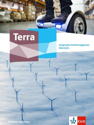 Cover: 9783121047185 | Terra Geographie Einführungsphase. Schulbuch Klasse 11 (G9)....