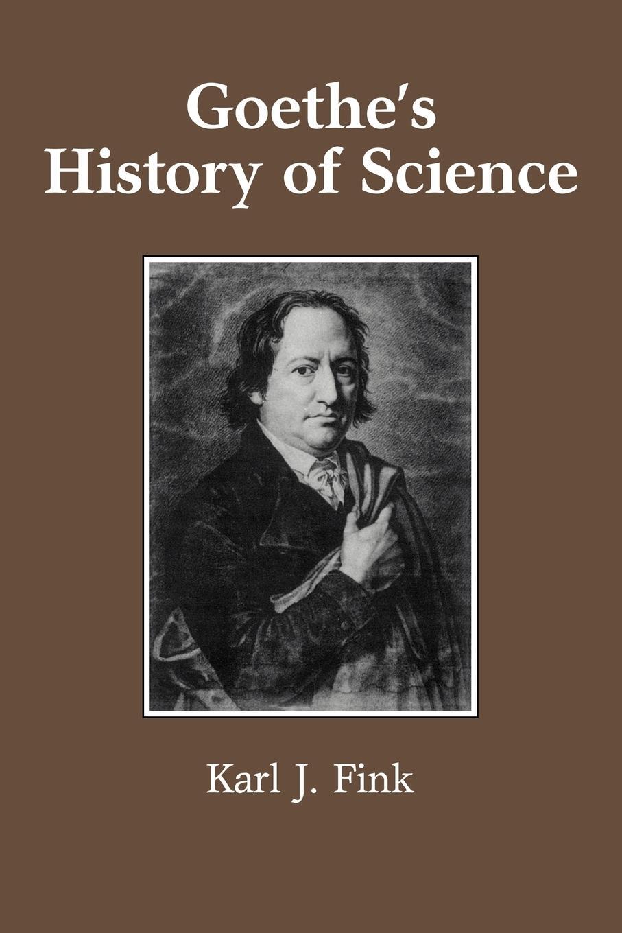 Cover: 9780521121262 | Goethe's History of Science | Karl J. Fink (u. a.) | Taschenbuch