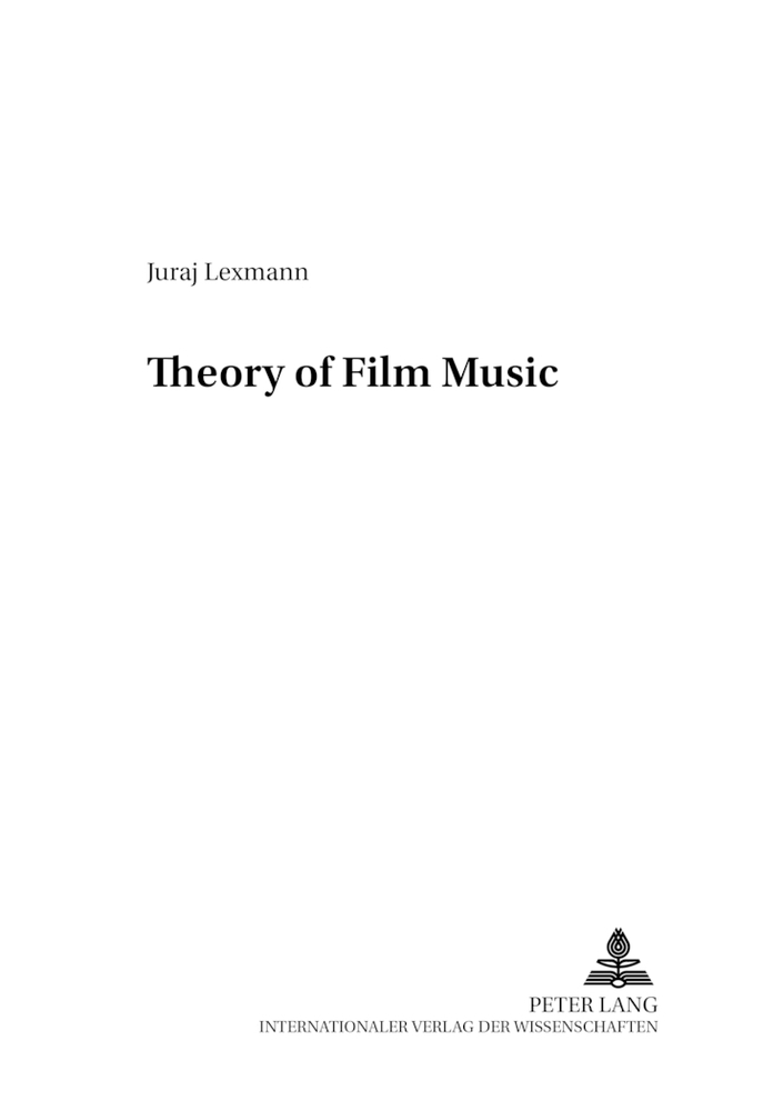 Cover: 9783631543351 | Theory of Film Music | Juraj Lexmann | Taschenbuch | Englisch