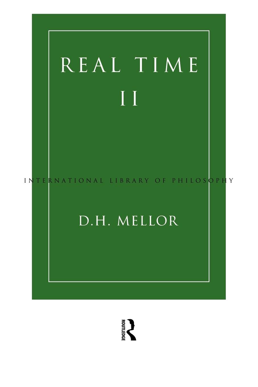 Cover: 9780415097819 | Real Time II | D. H. Mellor | Taschenbuch | Einband - flex.(Paperback)