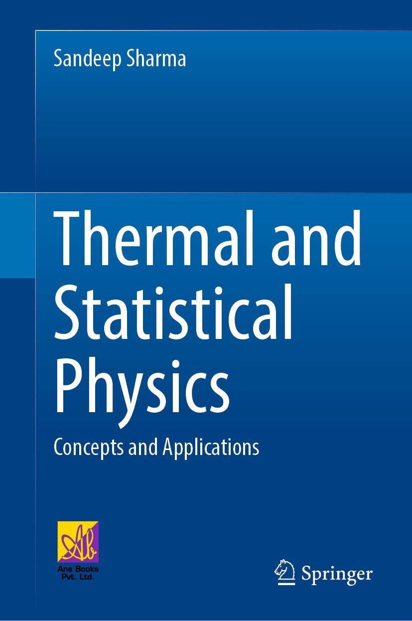 Cover: 9783031076848 | Thermal and Statistical Physics | Concepts and Applications | Sharma