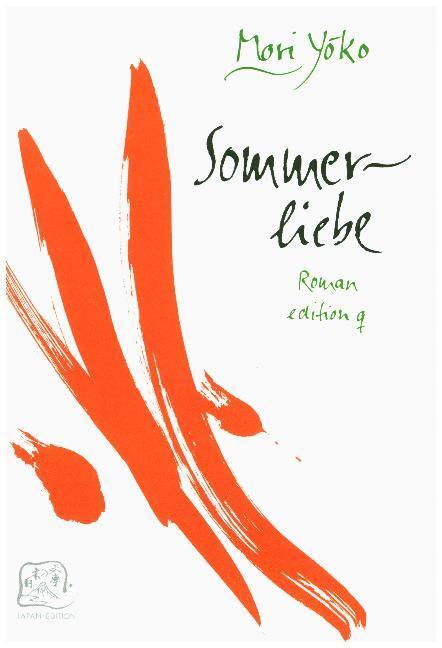 Cover: 9783861242826 | Sommerliebe | Yoko Mori | Buch | 159 S. | Deutsch | 1995 | edition q