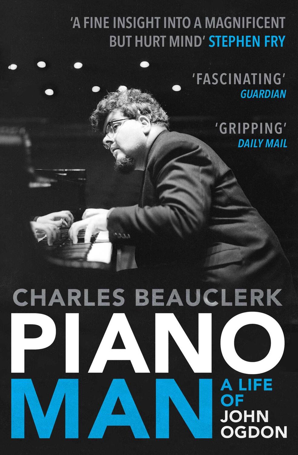 Cover: 9781849831772 | Piano Man | Life of John Ogdon | Charles Beauclerk | Taschenbuch
