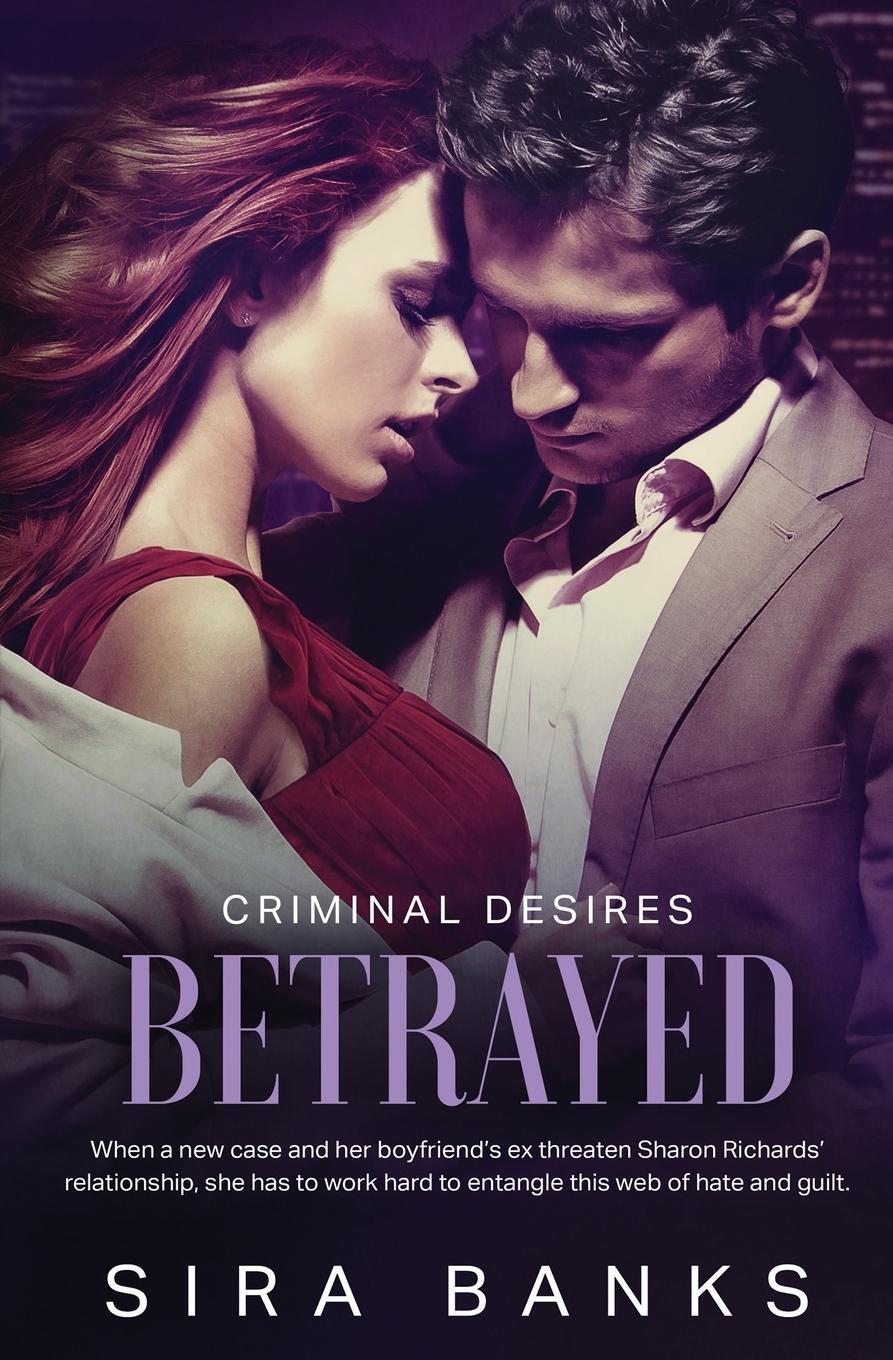 Cover: 9781802509472 | Betrayed | Sira Banks | Taschenbuch | Criminal Desires | Paperback