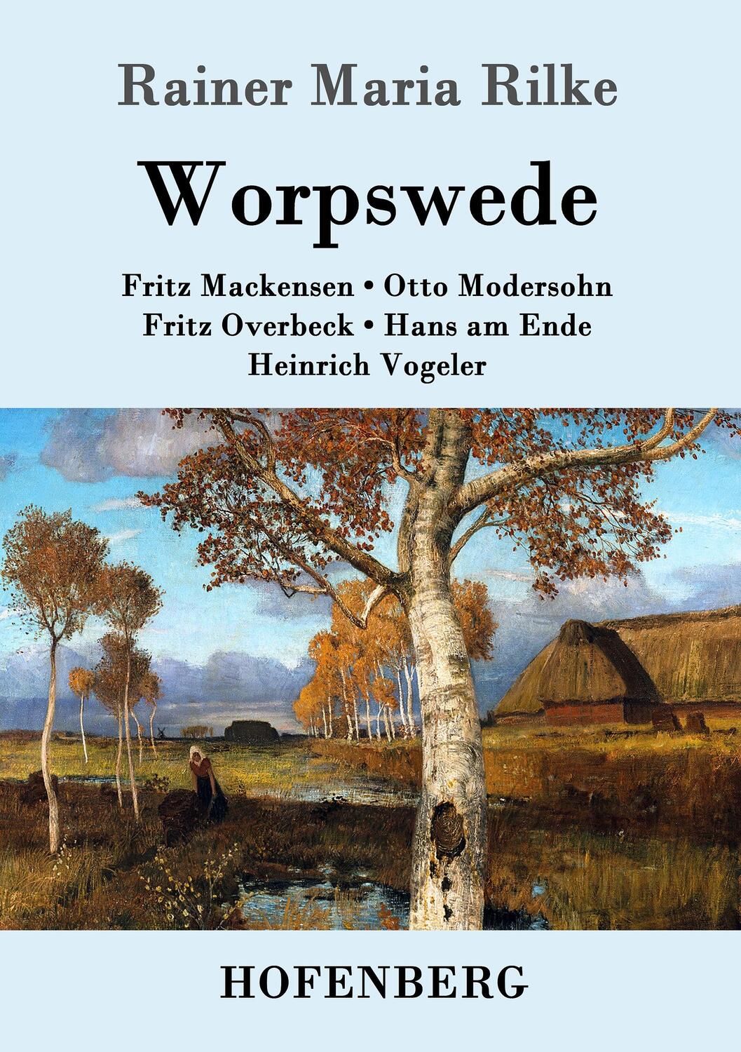Cover: 9783843048293 | Worpswede | Rainer Maria Rilke | Taschenbuch | Paperback | 88 S.