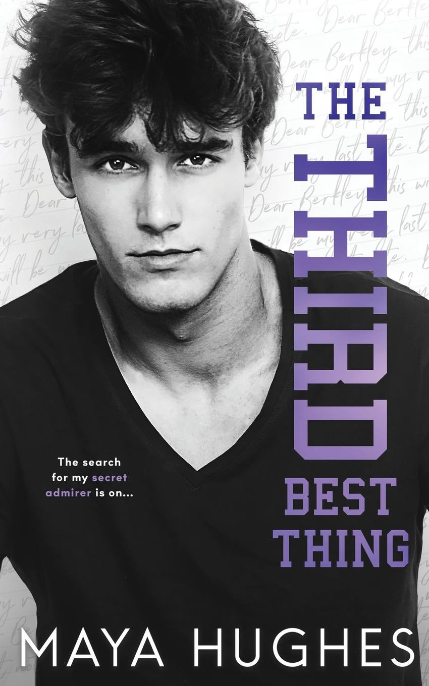 Cover: 9781950117062 | The Third Best Thing | Maya Hughes | Taschenbuch | Paperback | 2020