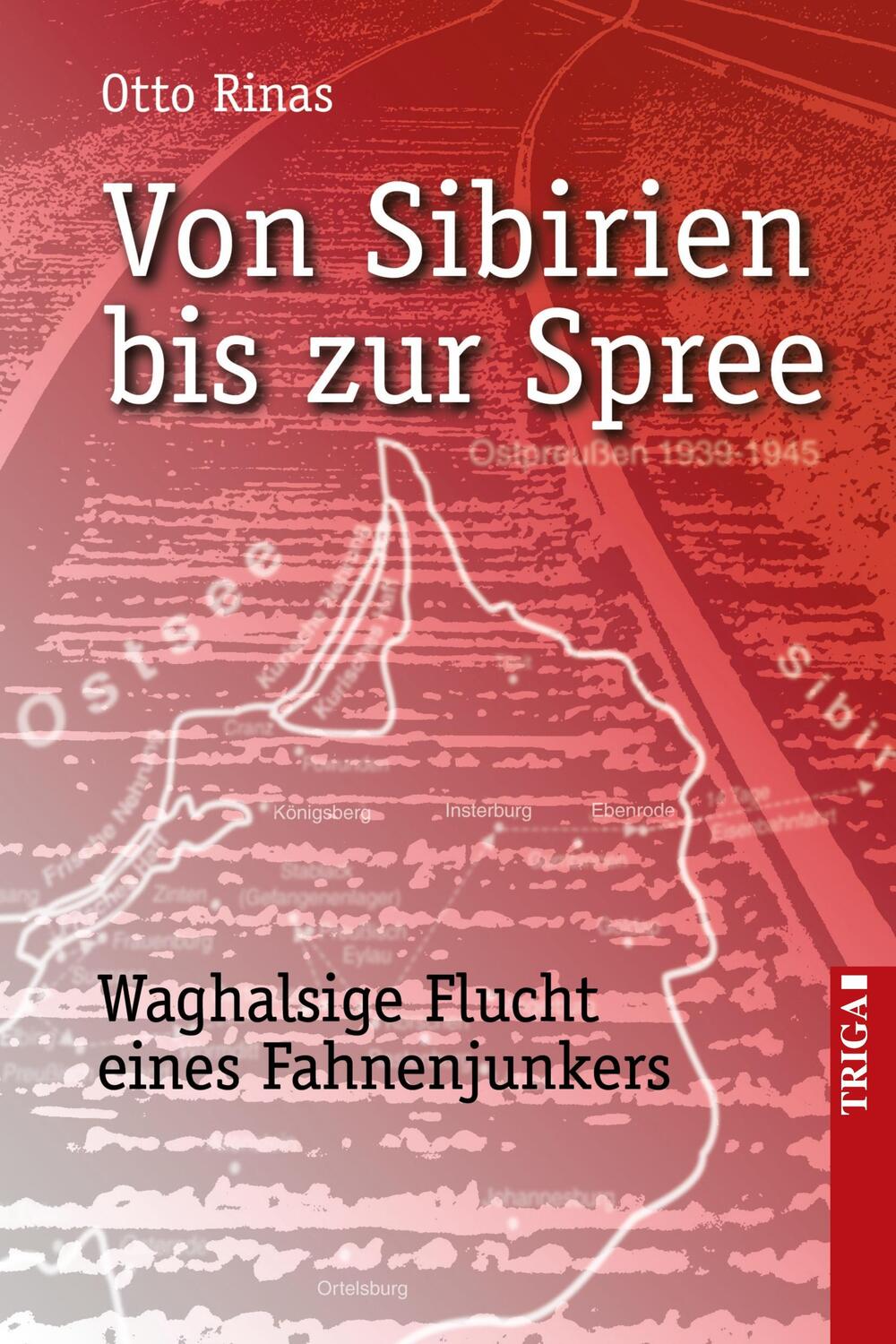 Cover: 9783897746879 | Von Sibirien bis zur Spree | Otto Rinas | Taschenbuch | Paperback