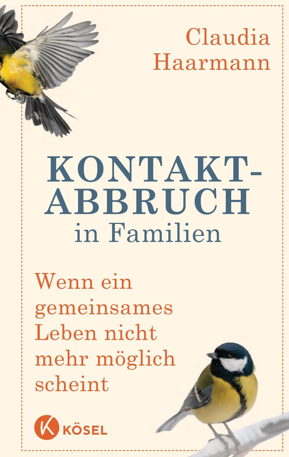 Cover: 9783466347391 | Kontaktabbruch in Familien | Claudia Haarmann | Buch | 288 S. | 2019