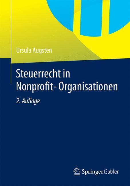 Cover: 9783834933461 | Steuerrecht in Nonprofit-Organisationen | Ursula Augsten | Taschenbuch