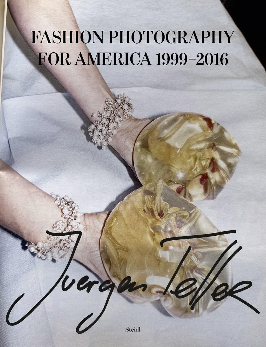 Cover: 9783969992951 | Fashion Photography for America 1999-2016 | Juergen Teller | Buch