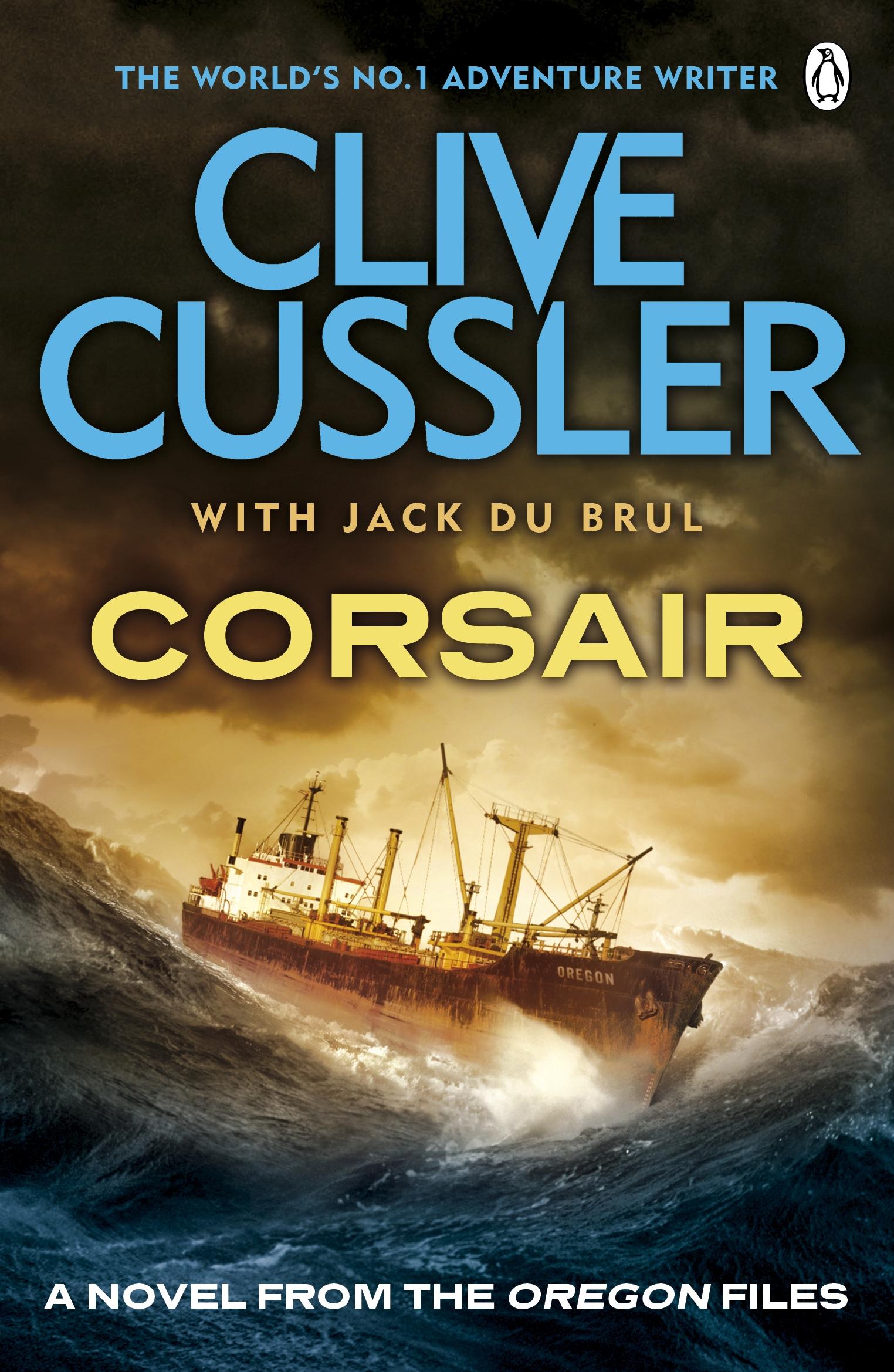 Cover: 9781405916608 | Corsair | Oregon Files #6 | Clive Cussler (u. a.) | Taschenbuch | 2013