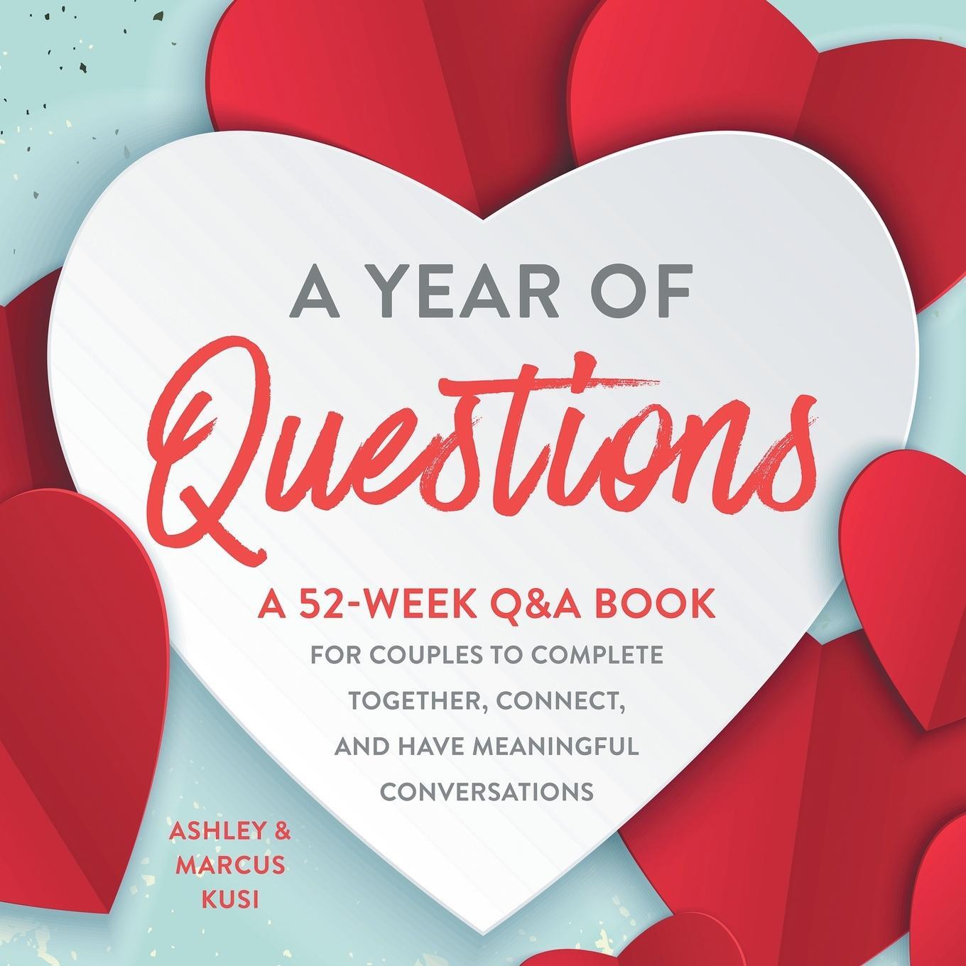 Cover: 9781949781137 | A Year of Questions | Ashley Kusi (u. a.) | Taschenbuch | Paperback