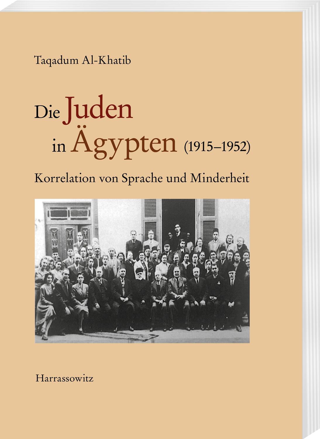 Cover: 9783447114233 | Die Juden in Ägypten (1915-1952) | Taqadum Al-Khatib | Taschenbuch