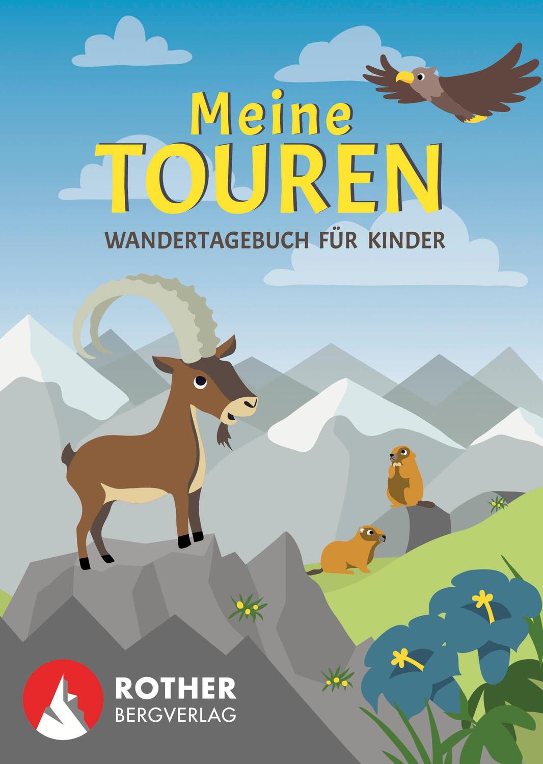 Cover: 9783763380794 | Meine Touren - Wandertagebuch für Kinder | Carmen Eisendle | Buch